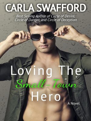 cover image of Loving the Small Town Hero